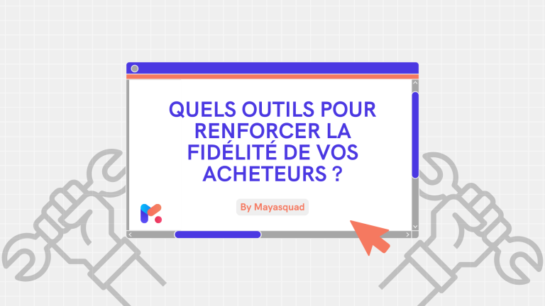 Outils fidélisation